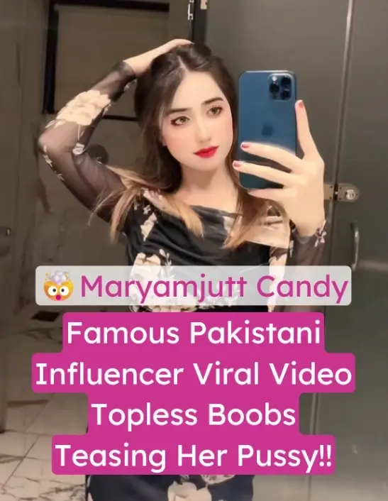 Pakistani TikToker Maryamjutt Candy Porn Video Topless Boobs Teasing Her Pussy